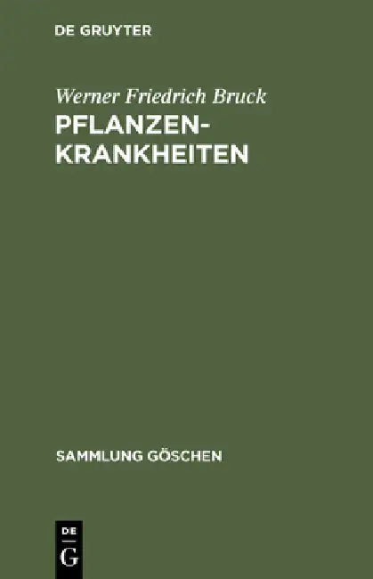 Pflanzenkrankheiten (English, Werner Friedrich Bruck)