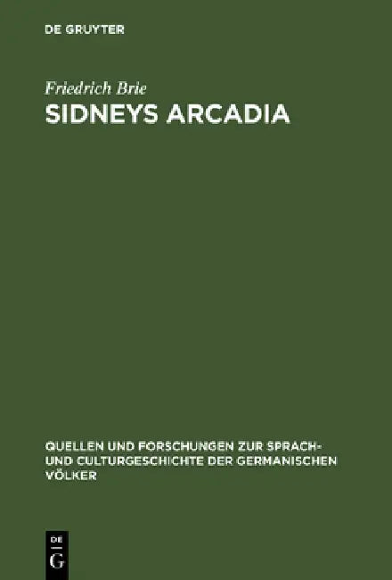 Buy Sidneys Arcadia (English, Friedrich Brie) — BookShops.in