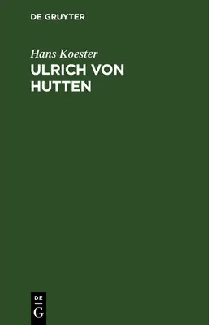 Buy Ulrich von Hutten (English, Hans Koester) — BookShops.in