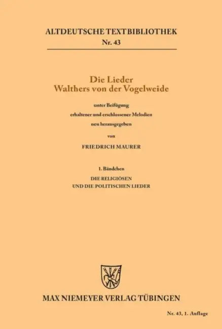 Buy Die Lieder Walthers von der Vogelweide (English, Friedrich Maurer) — BookShops.in