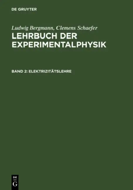 Buy Elektrizitätslehre (English, Ludwig Bergmann | Clemens Schaefer) — BookShops.in