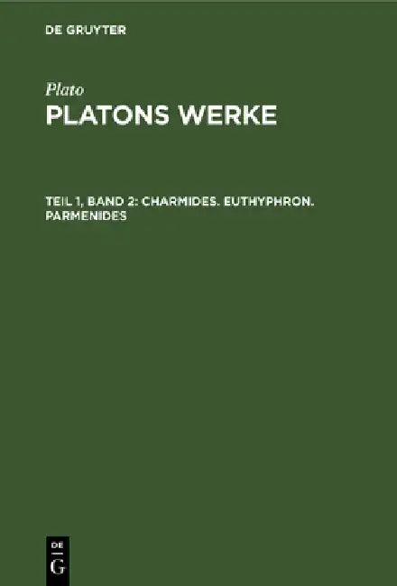 Buy Charmides. Euthyphron. Parmenides (English, Friedrich Schleiermacher | Plato) — BookShops.in