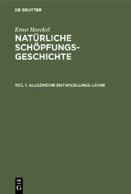 Buy Allgemeine Entwicklungs-Lehre (English, Ernst Haeckel) — BookShops.in
