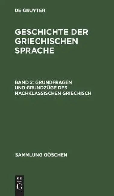 Buy Grundfragen und Grundzüge des nachklassischen Griechisch (English, Albert Debrunner) — BookShops.in