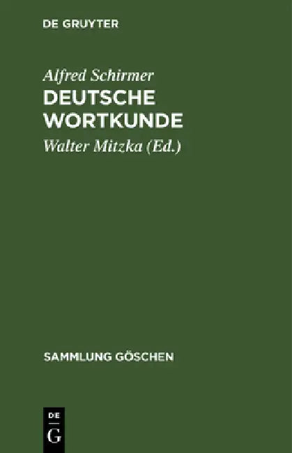 Buy Deutsche Wortkunde (English, Alfred Schirmer | Walter Mitzka) — BookShops.in