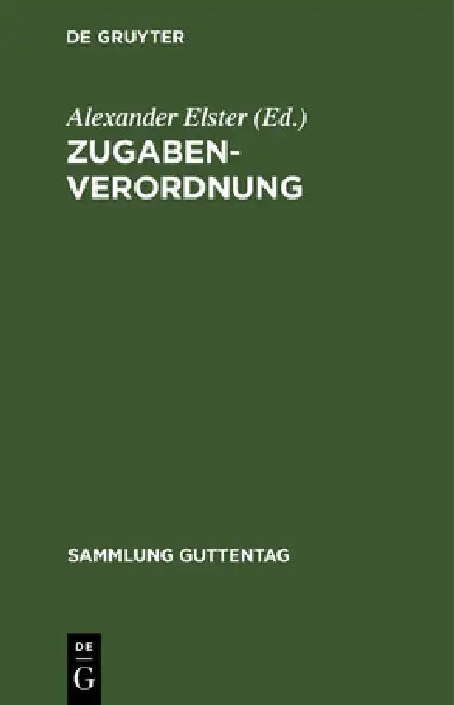 Buy Zugaben-Verordnung (English, Alexander Elster) — BookShops.in