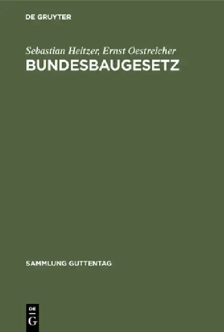 Buy Bundesbaugesetz (English, Sebastian Heitzer | Ernst Oestreicher) — BookShops.in