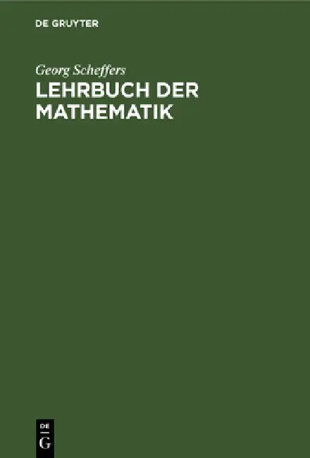 Buy Lehrbuch der Mathematik (English, Georg Scheffers) — BookShops.in
