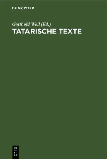 Buy Tatarische Texte (English, Gotthold Weil) — BookShops.in
