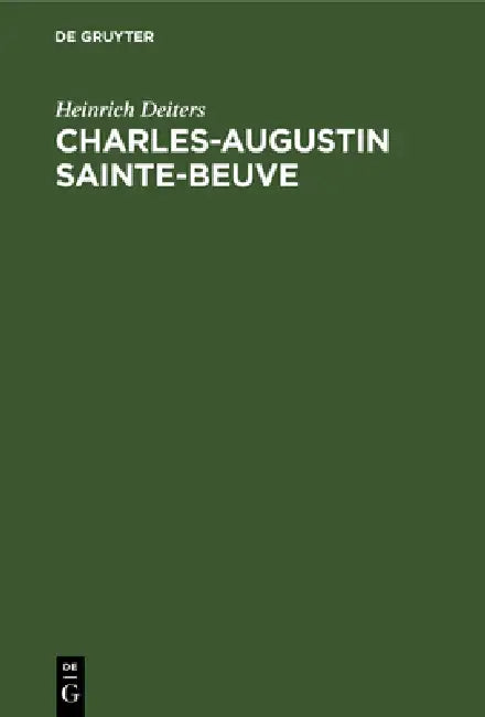 Charles-Augustin Sainte-Beuve (English, Heinrich Deiters)
