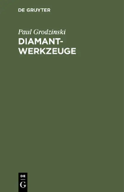 Buy Diamant-Werkzeuge (English, Paul Grodzinski) — BookShops.in