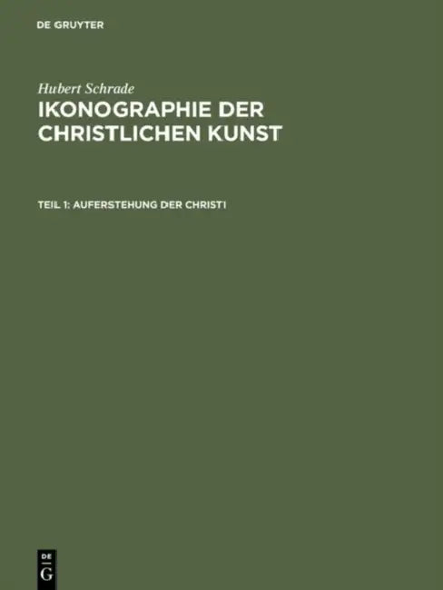 Buy Auferstehung Der Christi (English, Hubert Schrade) — BookShops.in
