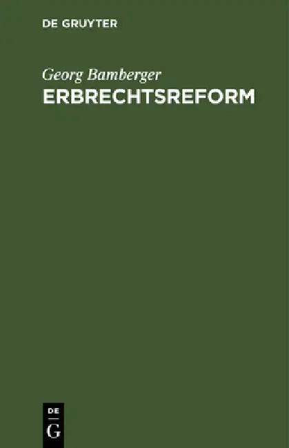 Buy Erbrechtsreform (English, Georg Bamberger) — BookShops.in