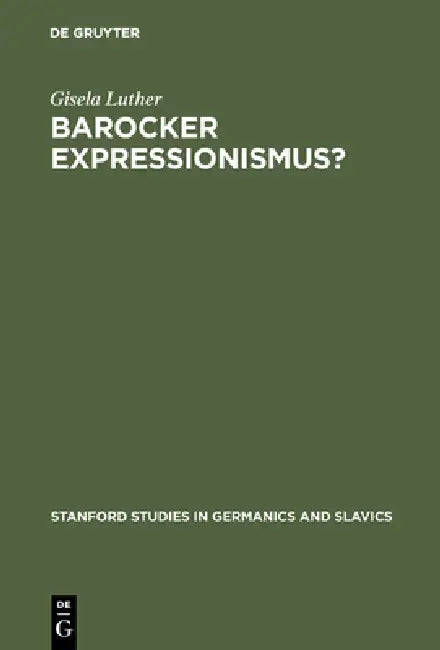 Barocker Expressionismus? (English, Gisela Luther)