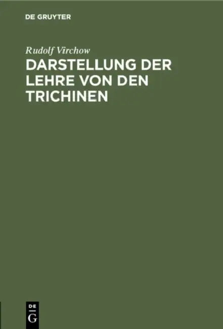 Darstellung der Lehre von den Trichinen (English, Rudolf Virchow)