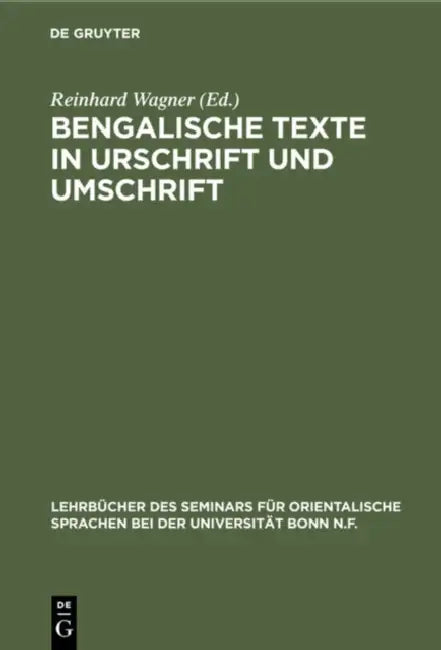 Buy Bengalische Texte in Urschrift Und Umschrift (English, Reinhard Wagner) — BookShops.in