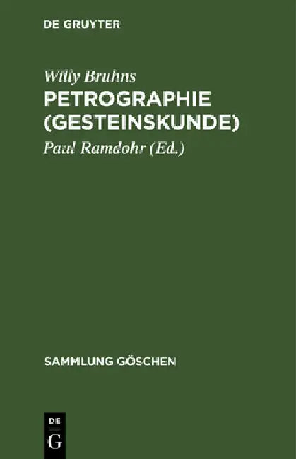 Buy Petrographie (Gesteinskunde) (English, Willy Bruhns | Paul Ramdohr) — BookShops.in