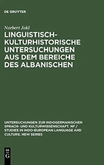 Buy Linguistisch-Kulturhistorische Untersuchungen Aus Dem Bereiche Des Albanischen (English, Norbert Jokl) — BookShops.in