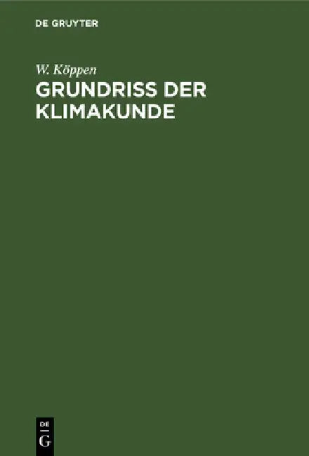 Buy Grundriß Der Klimakunde (English, W. Köppen) — BookShops.in