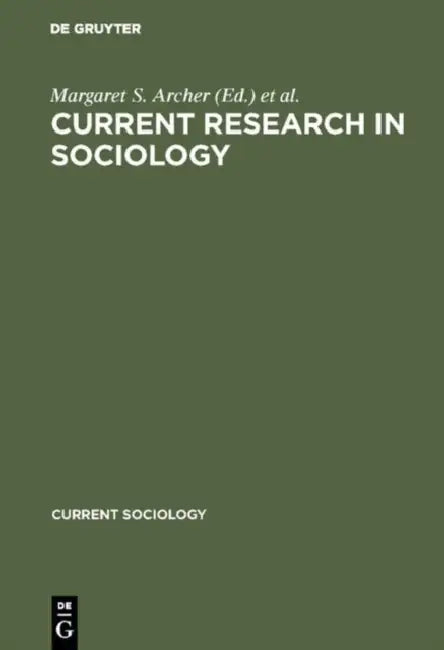 Buy Current Research in Sociology (English, Margaret S. Archer | World Congress of Sociology) — BookShops.in