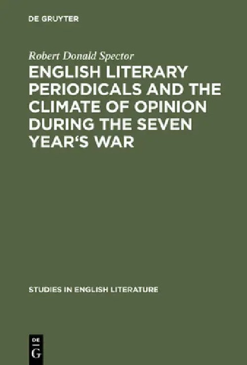 English Literary Periodicals and the Climate of Opinion During the Seven Year's War – Robert Donald Spector view 4