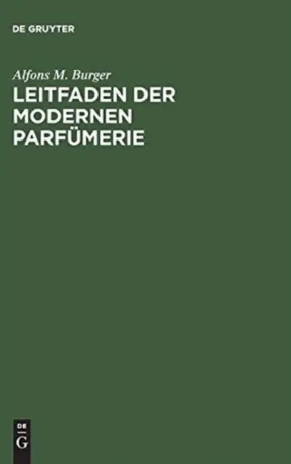 Buy Leitfaden der modernen Parfümerie (English, Alfons M. Burger) — BookShops.in