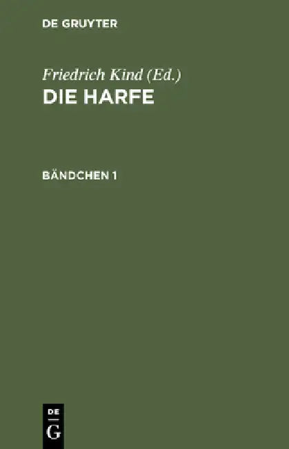 Buy Die Harfe. Bändchen 1 (English, Friedrich Kind) — BookShops.in