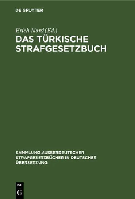 Das Türkische Strafgesetzbuch (English, Erich Nord)