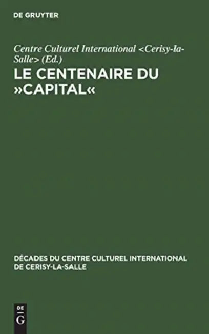 Le Centenaire du Capital (English, No Contributor)