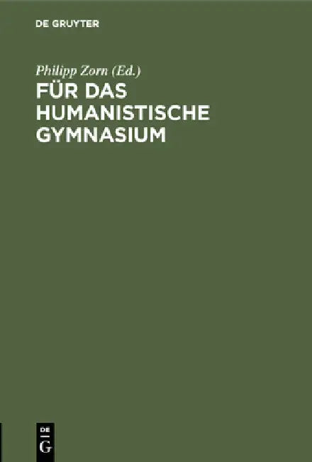 Buy Für das humanistische Gymnasium (English, Philipp Zorn) — BookShops.in
