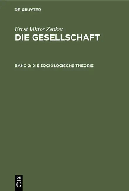 Buy Die sociologische Theorie (English, Ernst Viktor Zenker) — BookShops.in