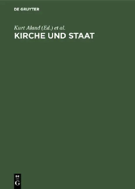 Buy Kirche und Staat (English, Kurt Aland | Wilhelm Schneemelcher) — BookShops.in