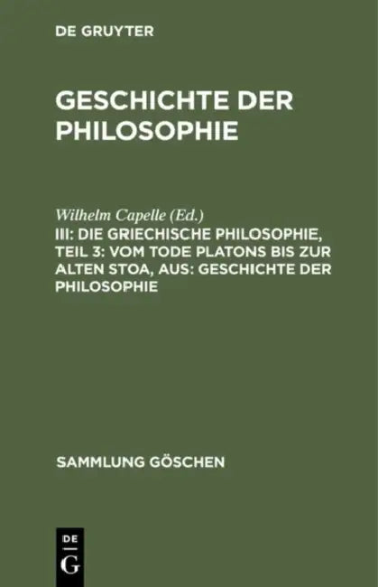 Buy Die Griechische Philosophie, Teil 3 (English, Wilhelm Capelle) β BookShops.in