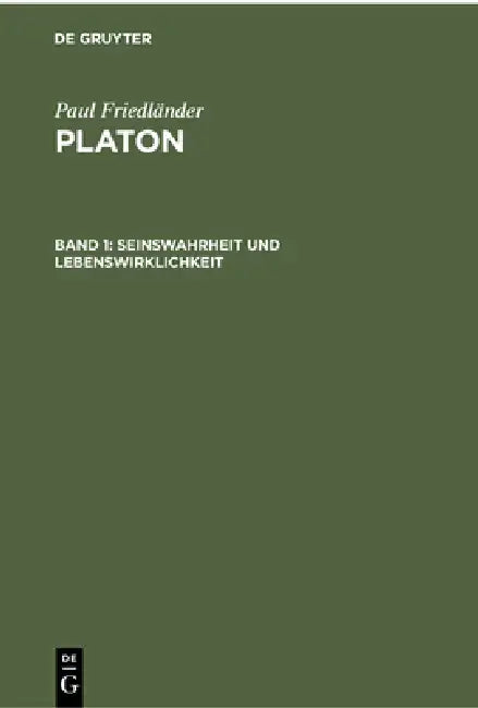 Buy Seinswahrheit Und Lebenswirklichkeit (English, Paul Friedländer) — BookShops.in