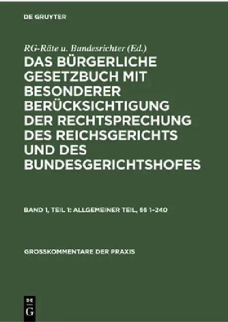 Allgemeiner Teil, §§ 1-240 (English, Johannes Denecke | Kurt Herbert Johannsen | Wilhelm Kregel)