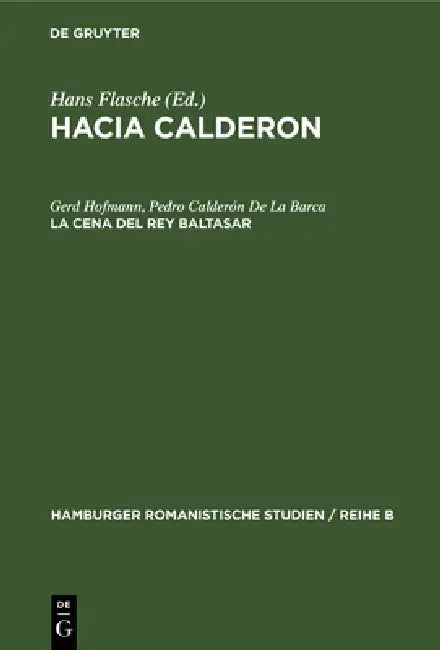 Buy La Cena del Rey Baltasar (English, Gerd Hofmann | Pedro Calderón de la Barca) — BookShops.in