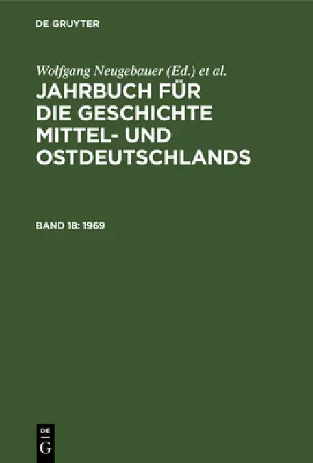 Buy 1969 (English, Historische Kommission | Wolfgang Neugebauer | Klaus Neitmann) — BookShops.in