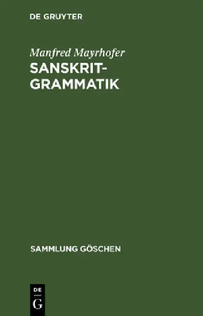 Buy Sanskrit-Grammatik (English, Manfred Mayrhofer) — BookShops.in