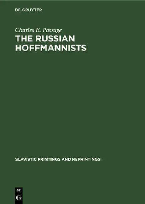 Buy The Russian Hoffmannists (English, Charles E. Passage) β BookShops.in