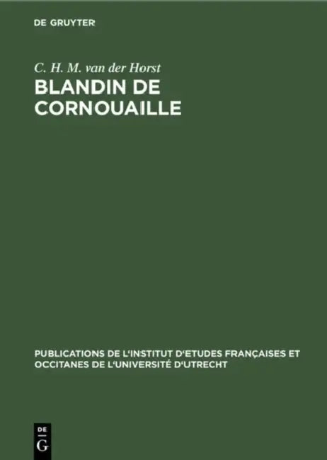 Blandin de Cornouaille (English, C. H. M. Van Der Horst)