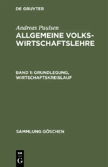 Buy Grundlegung, Wirtschaftskreislauf (English, Andreas Paulsen) — BookShops.in