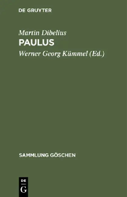 Paulus (English, Martin Dibelius | Werner Georg Kümmel)