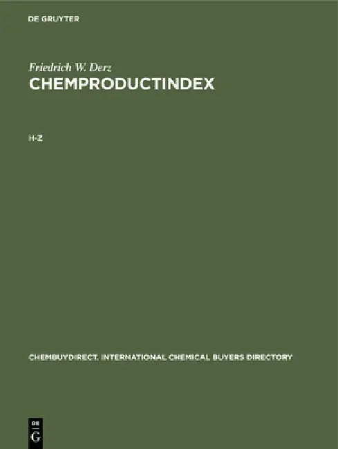 Buy H-Z: Chemproductindex (ChemBUYdirect International Chemical Buyers Directory) by Friedrich W. Derz | De Gruyter | English | Paperback | Reprint 2020 — BookShops.in