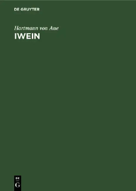 Iwein (English, Hartmann Von Aue | G. F. Beneke | K. Lachmann)