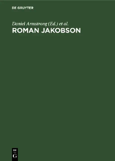 Buy Roman Jakobson (English, Daniel Armstrong | C. H. Van Schooneveld) — BookShops.in