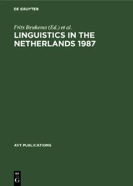 Buy Linguistics in the Netherlands 1987 (English, Frits Beukema | Peter Coopmans) — BookShops.in