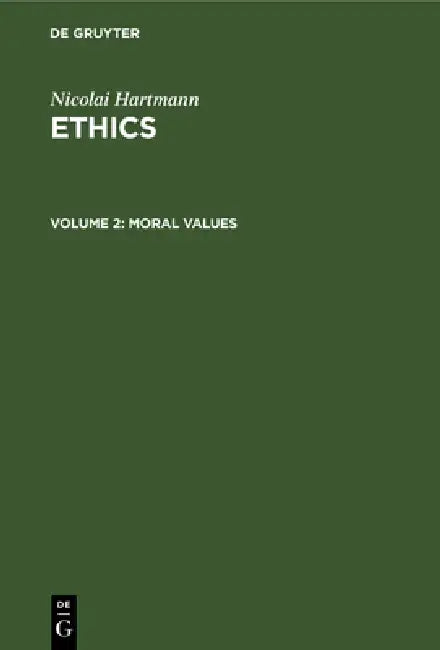Moral Values (English, Nicolai Hartmann | Stanton Coit)