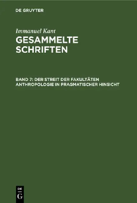 Buy Der Streit Der Fakultäten Anthropologie in Pragmatischer Hinsicht (English, Immanuel Kant) — BookShops.in