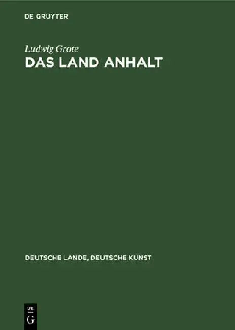 Buy Das Land Anhalt (English, Ludwig Grote) — BookShops.in