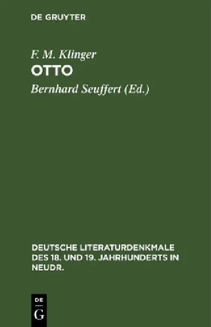 Buy Otto: Trauerspiel (English, F. M. Klinger | Bernhard Seuffert) — BookShops.in